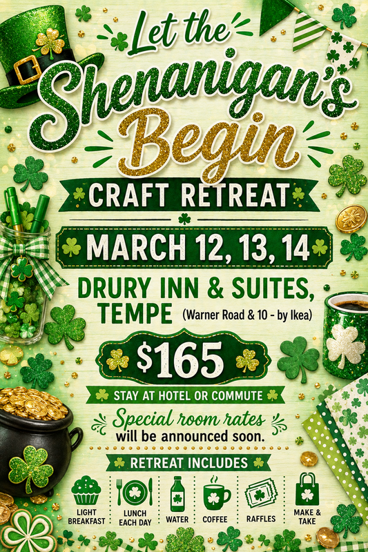 Let the Shenanigan's Begin Craft Retreat | 2027